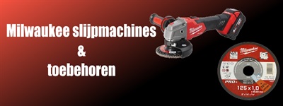 Milwaukee slijpers en toebehoren